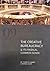 The Creative Bureaucracy & Its Radical Common Sense by Charles Landry