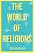 The World of Religions by Samarpan