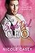 The Single Dad CEO by Nicole Casey