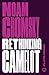 Rethinking Camelot: JFK, the Vietnam War, and U.S. Political Culture (Chomsky Perspectives)