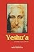 Yeshu’A by Patrick Gallivan