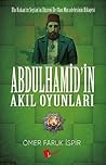 Abdülhamid'in Akı...
