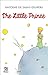 The Little Prince by Antoine de Saint-Exupéry