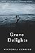 Grave Delights