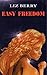 Easy Freedom by Liz Berry