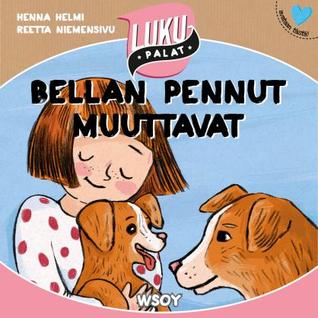 Bellan pennut muuttavat (Hardcover)