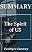 Summary | The Spirit of US by FastDigest-Summary