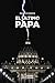 El último Papa by Malachi Martin