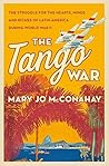 The Tango War: Th...