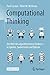 Computational Thinking: Die Welt des algorithmischen Denkens – in Spielen, Zaubertricks und Rätseln (German Edition)