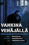 Vankina Venäjällä...