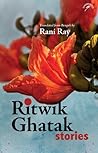Ritwik Ghatak Sto...