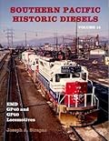 Southern Pacific Historic Diesels: EMD GP40 and GP60 Locomotives
