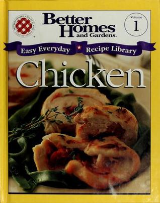 Chicken (Easy Everyday Recipe Library, V. 1)