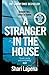 A Stranger in the House