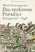Das verlorene Paradies: Europa 1517-1648