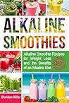 Alkaline Smoothie...