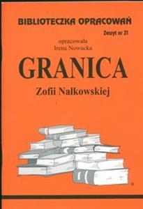 Biblioteczka Opracowań Granica Zofii Nałkowskiej (Biblioteczka Opracowań, #21)
