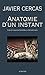 Anatomie d'un instant (Lettres hispaniques) (French Edition)