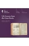 Life Lessons from the Great Books by J. Rufus Fears