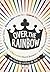 Over the Rainbow: Um livro de contos de fadxs
