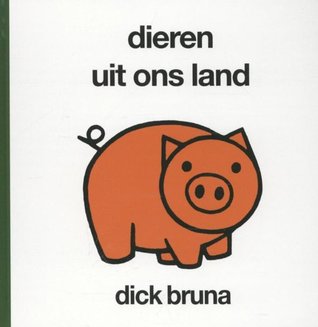 dieren uit ons land (Hardcover)