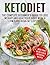 Keto Diet: The Complete Beg...