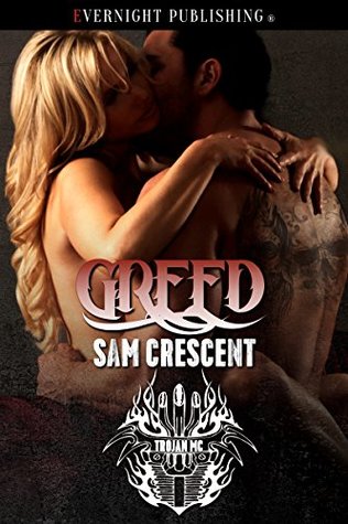 Greed (Trojans MC, #9)