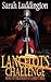 Lancelot's Challenge (The Knights Of Camelot #4)
