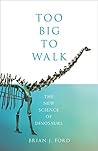 Too Big to Walk: ...