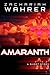 Amaranth: A Short Story