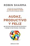 Audaz, Productivo...