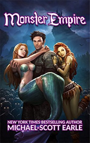 Monster Empire (Monster Empire, #1)