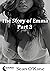 The Story of Emma: Part 3