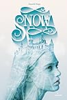 Snow by Danielle  Paige