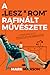 A 'Lesz*rom' rafinált művészete - A tökéletes élet tökéletlen megközelítése