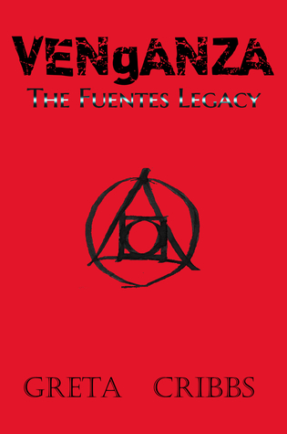 Venganza: The Fuentes Legacy
