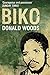 Biko: The powerful biography of Steve Biko and the struggle of the Black Consciousness Movement