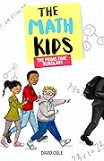 The Math Kids: The Prime-Time Burglars
