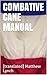 COMBATIVE CANE MANUAL