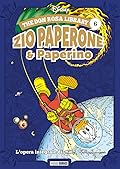 The Don Rosa Library 6: Zio Paperone e Paperino
