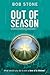 Out of Season