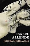 Inés da Minha Alma by Isabel Allen