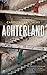 Achterland (Dutch Edition)