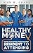 Healthy Money: Making a Suc...