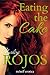 Eating the Cake by Charlize Rojos
