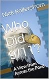 Who Did 9/11?: A ...