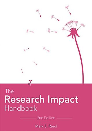 The Research Impact Handbook (2nd Edition)