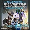 Supers: Ex Heroes 1