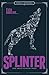 Splinter: (Book Three of the Sentinel Trilogy)